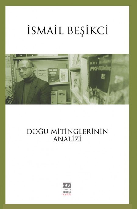 Doğu Mitinglerinin Analizi