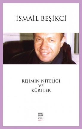 Rejimin Niteliği ve Kürtler